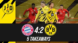 Bayern München 4 - 2 Borussia Dortmund | Der Klassiker | 5 Takeaways