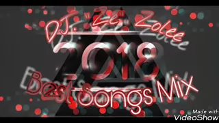 DJ. „Zé” Zolee - Best Songs Mix - 2018 -