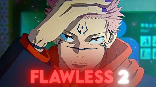 Sukuna 'JJK' - Flawless 2 [Edit/AMV]