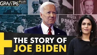 Gravitas plus: All you want to know about Joe Biden