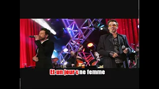 Karaoké Florent Pagny & Christophe  Maé - Et un jour une femme