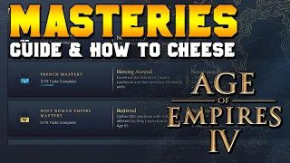 Masteries Guide & How to Cheese Them in Age of Empires 4