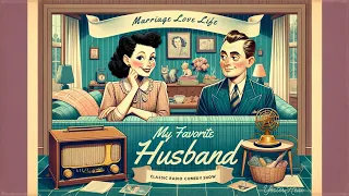 My Favorite Husband: "Gossip" | Classic Radio Show | Full Episode Audio Drama