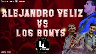 LOS BONYS VS ALEJANDRO VELIZ 2022 DJ LAUTII LUNA (CORTA VENAA💔😩)