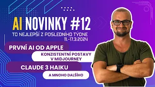 AI novinky #12: První AI od Apple, konzistentní postavy v Midjourney, Claude 3 Haiku a další