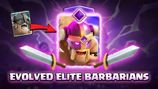 EVOLVED ELITE BARBARIANS | Clash Royale