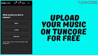 How to Upload Music On Tunecore For Free