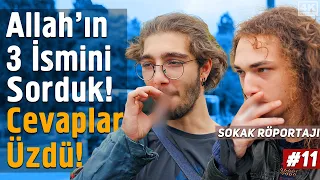 Allah'ın 3 İsmini Sorduk Cevaplar Üzdü! - Sokak Röportajı