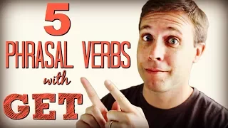 5 Phrasal Verbs with GET | Useful Grammar Lesson