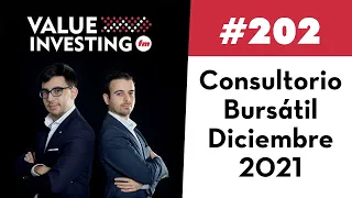 202. Consultorio Bursátil - Diciembre 2021