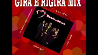 Gira e rigira mix (medley valzer)