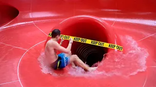 he went down a BANNED water slide..