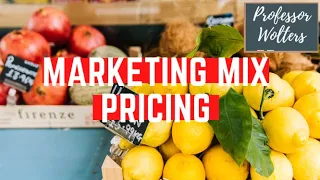 The 4Ps of Marketing: Price: It Captures the Value