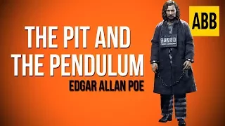 THE PIT AND THE PENDULUM: Edgar Allan Poe - FULL AudioBook