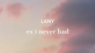 LANY - ex i never had (Tłumaczenie PL)