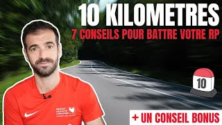 7 conseils pour réussir votre 10 kilomètres
