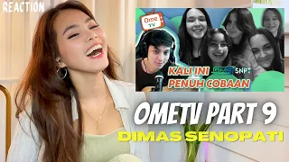 Dimas Senopati |OmeTV Part 9| Reaction