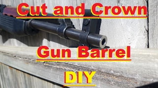 Cut and Crown barrel with hand tools! SKS barrel cop