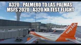 MSFS 2020 - New A320 FlyByWire Fix Test Flight | LICJ-GCLP | VATSIM & A320NX