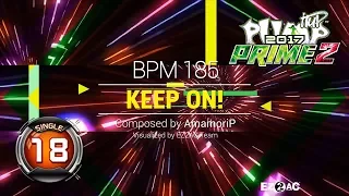 Keep On S18 | PUMP IT UP PRIME 2 Patch 1.10