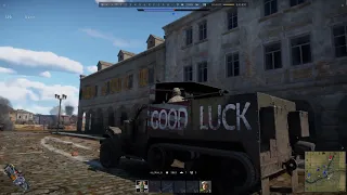 Good Luck  M3 GMC war thunder
