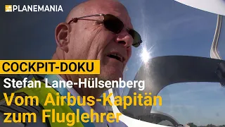 Vom Airbus A340-Kapitän zum Fluglehrer: Stefan Lane-Hülsenberg in Ausbildung