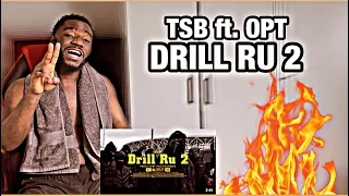 TSB ft. OPT - DRILL RU 2 (Official Video) #russiandrill | * AFRICAN REACTION