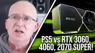 PS5 vs RTX 3060/4060/2070 Super - Mainstream GPU vs Console Benchmarks