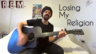 Losing My Religion - R.E.M. [Acoustic Cover by Joel Goguen]