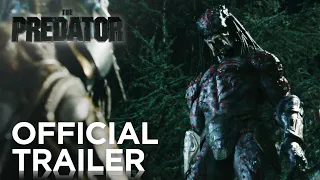 The Predator - Trailer 2 - Redband