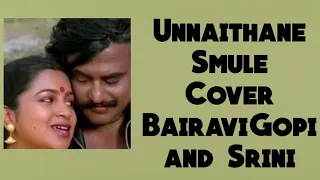 Unnaithane / உன்னைத்தானே / Rajni hits / Bairavi Gopi / Ninja Srini / Ilayaraja