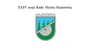 XXIV sesja Rady Miasta Hajnówka