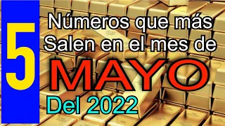 5 números que más salen en el mes de Mayo del 2022 💰 números para hoy 💰💰💰🍀💰🍀