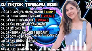 DJ BILANG PA MAMA MANTU SO SIAP X DINDA JANGAN REMIX | VIRAL TIKTOK ALBUM | 2021