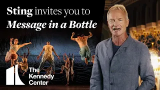 Sting on "Message in a Bottle"  |  April 9–21, 2024