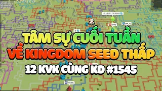 Kết Thúc 12 Kì KvK Rok F2P Chia Sẻ Về Kingdom Seed Thấp Rise of Kingdoms - KD 1545