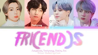 Jungkook, V, Jimin, Jin - FRI(END)S (Ai Cover) (Color Coded Lyrics)