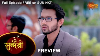 Sundari - Preview | 23 June 2022 | Full Ep FREE on SUN NXT | Sun Bangla Serial