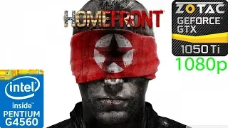 Homefront - GTX 1050 Ti - G4560 - 1080p - Benchmark