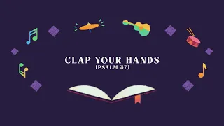 Clap Your Hands (Jude 24-25) | Kingdom Kids feat. Shane & Shane