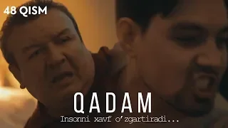 Qadam (o'zbek serial) | Кадам (узбек сериал) 48-qism