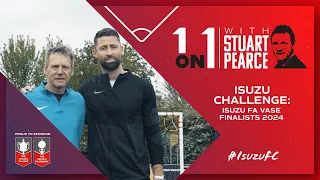 1-on-1 with Stuart Pearce | Isuzu FC | Isuzu Challenge: Isuzu FA Vase Finalists 2024