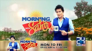 Morning With Sahir - 27 Oct 2023 - 24 News HD