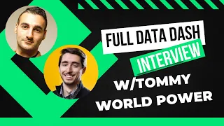 Tommy WorldPower & DataDash: Exclusive Interview