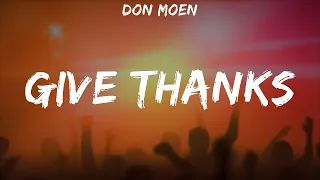 Don Moen ~ Give Thanks # lyrics