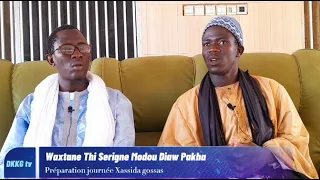 Waxtane Thi Serigne Modou Diaw Pakha wadial bèssu Xassida gossas