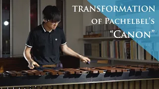 TRANSFORMATION of Pachelbel's "Canon" by Nanae Mimura / パッヘルベルのカノンによるトランスフォーメーション