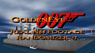 GoldenEye 007 - Frigate - 00 Agent [Randomizer #1] [Real N64 Footage]