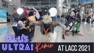 Plus Ultra! Remix - Flash Mob Performance at LACC 2021