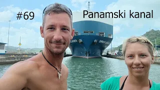 Jadranje potovanje okoli sveta - Panamski kanal  #69